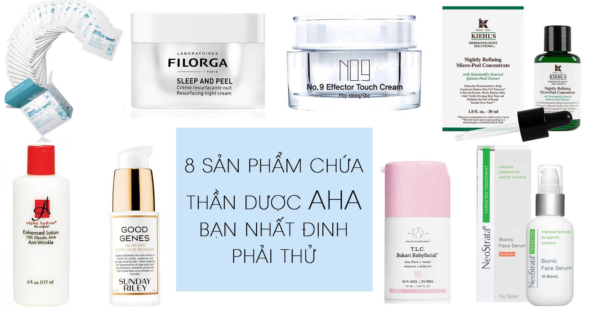 Những sản phẩm chứa thần dược AHA bạn phải thử 1 lần trong đời