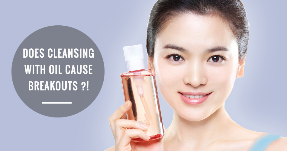 Vì sao da SẦN, NỔI MỤN nhiều hơn khi dùng DẦU TẨY TRANG ?