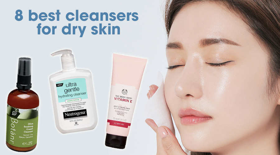 8 SỮA RỬA MẶT dịu nhẹ cho da khô, làm sạch sâu mà vẫn mềm ẩm