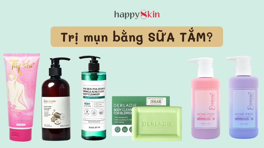 Sữa tắm trị mụn có thật sự TRỊ MỤN?