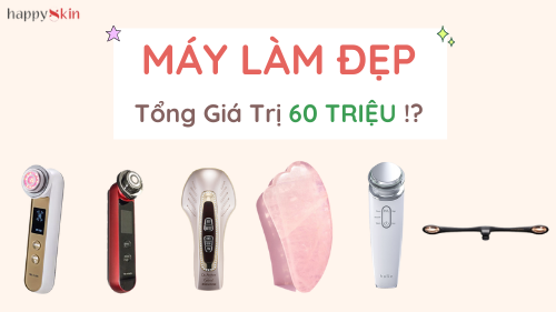 Test & review máy làm đẹp từ 1 TRIỆU đến 40 TRIỆU – đầu tư hay không?