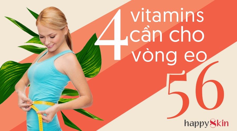 Tầm Quan Trọng Của 4 Loại Vitamins Trên Hành Trình Giảm Cân