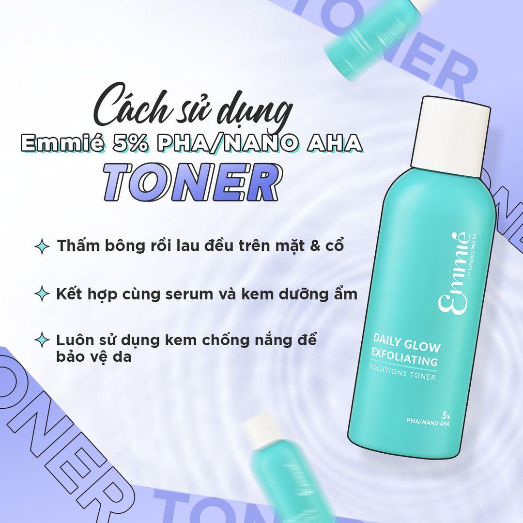 Hướng dẫn cách sử dụng Emmié Toner 5% giúp da sạch sâu, đều màu