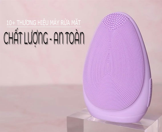Top 10+ Thương Hiệu Máy Rửa Mặt Tốt, Chất Lượng Và An Toàn