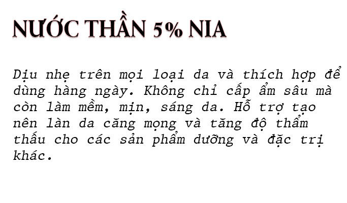 Công dụng nước thần 5% Nia