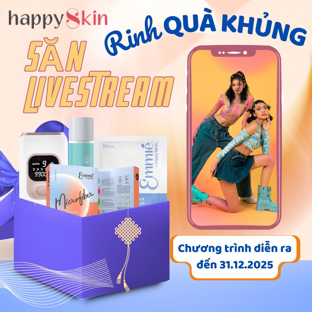 Livestream HappySkin Tất cả sản phẩm, sale cực sốc