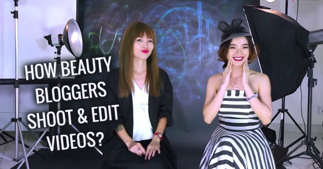Kinh nghiệm quay và edit video để có triệu view như các Beauty Blogger