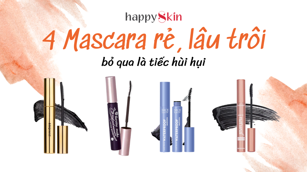 Review 4 loại mascara rẻ, lâu trôi không thử thì siêu phí !!!